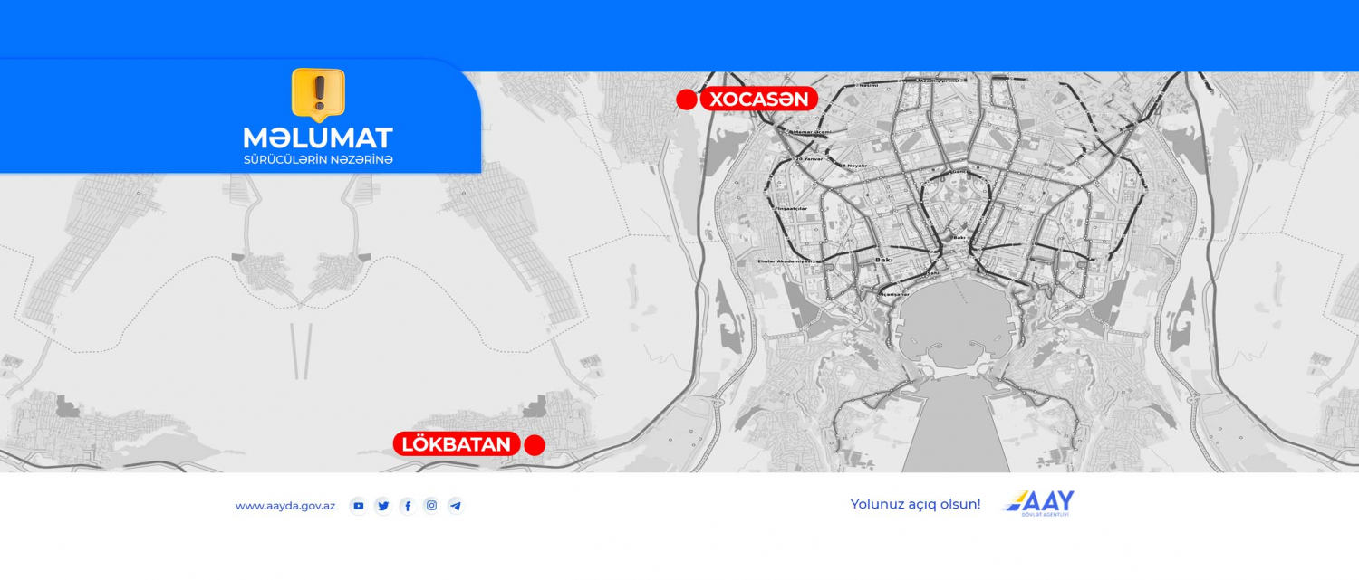 11 Piyada keçidində aparılan təmir-bərpa işləri ilə əlaqədar hərəkət 8 saatlıq məhdudlaşdırılacaq